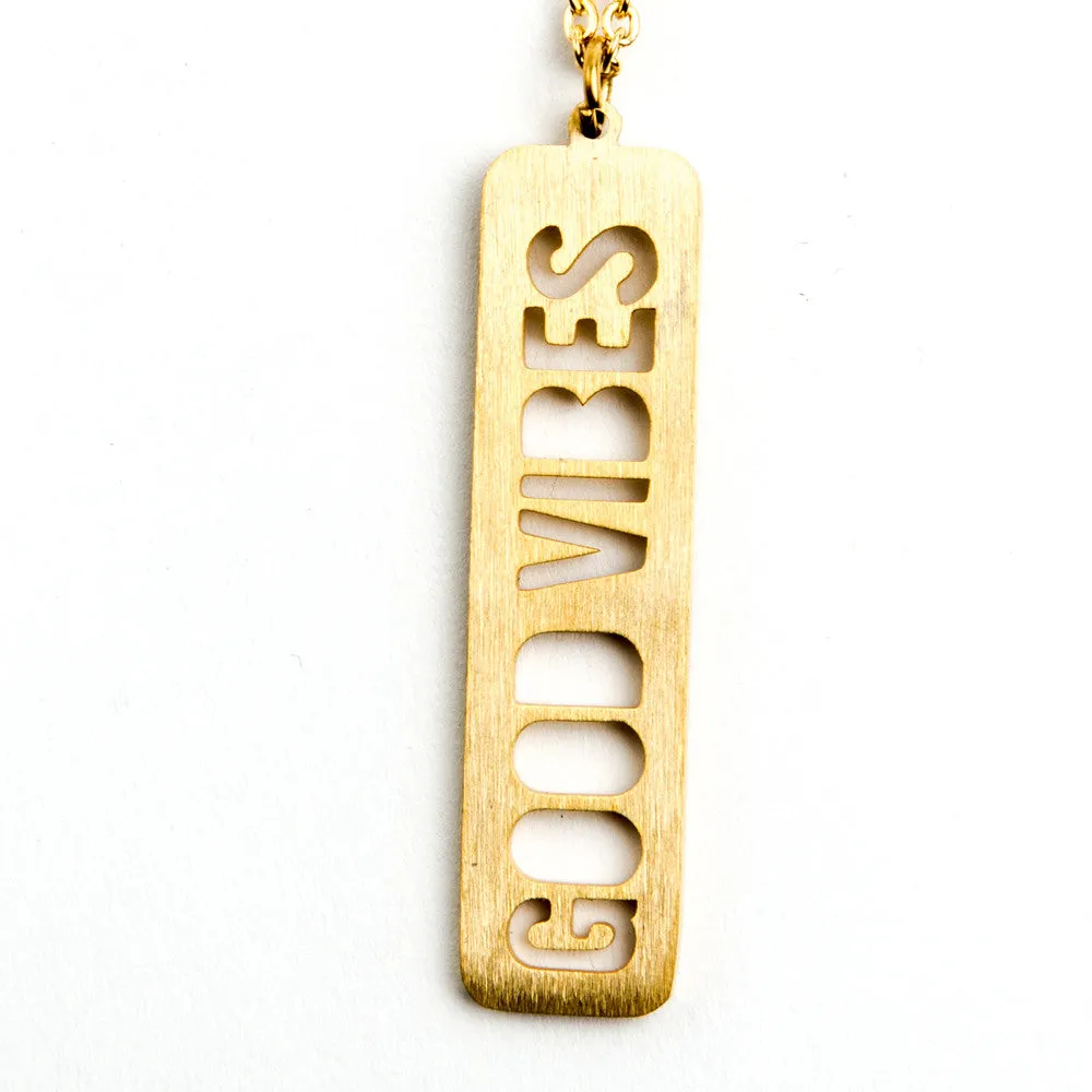 Good Vibes Necklace